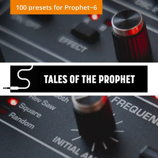 Prophet 6 - Tales Of The Prophet