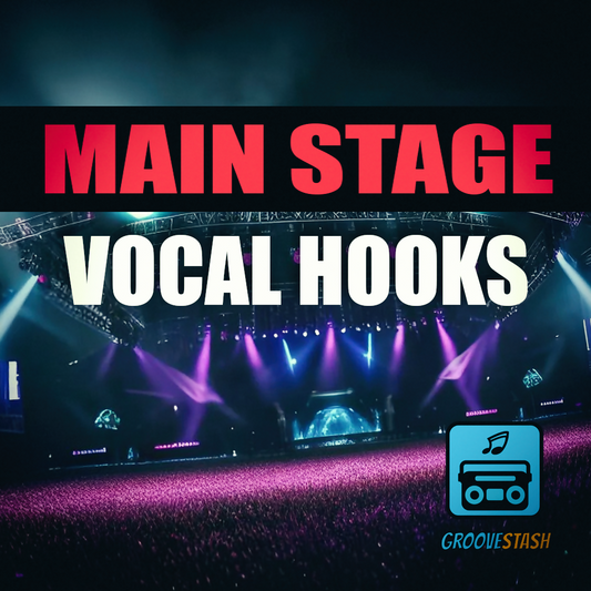 Main Stage Vocal Hooks