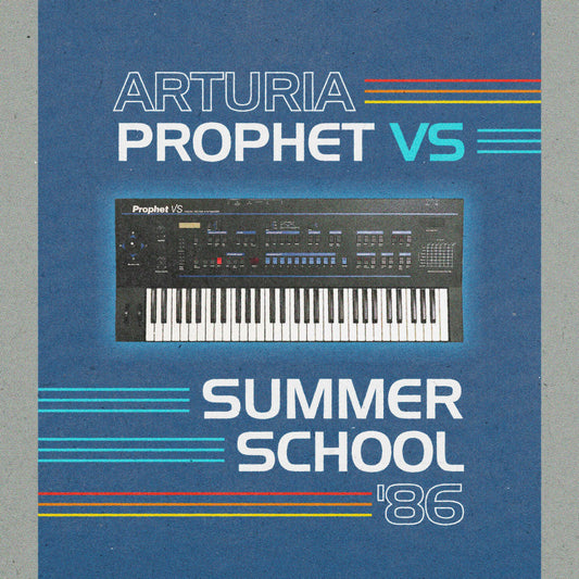 Arturia Prophet VS - サマースクール '86 サウンドバンク