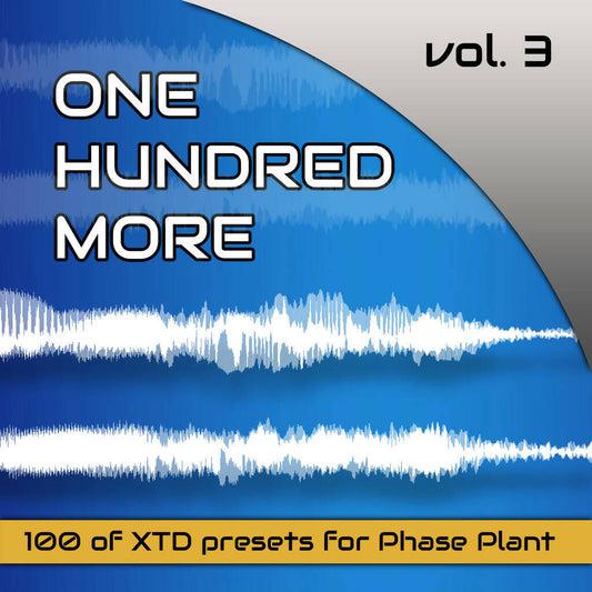 Phase Plant - ワンハンドレッドモア Vol. 3 